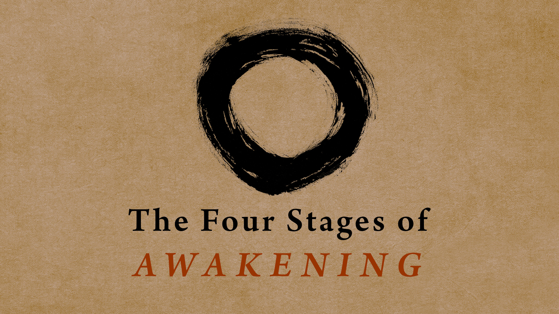 the-four-stages-of-awakening